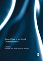 Cover: Asian Cities in an Era of Decentralisation - Routledge