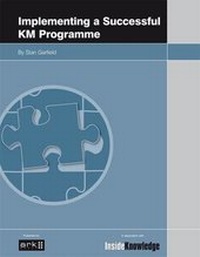 Enlarge image Cover: Implementing a Successful KM Programme - Ark Group