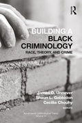 Cover: Building a Black Criminology, Volume 24 - Routledge
