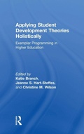 Cover: Applying Student Development Theories Holistically - Routledge