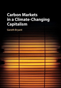 Abbildung von: Carbon Markets in a Climate-Changing Capitalism - Cambridge University Press