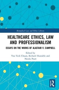 Abbildung von: Healthcare Ethics, Law and Professionalism - Routledge