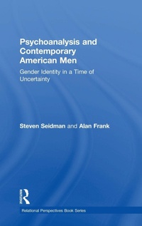 Enlarge image Cover: Psychoanalysis and Contemporary American Men - Routledge