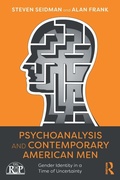 Cover: Psychoanalysis and Contemporary American Men - Routledge