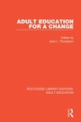 Cover: Adult Education For a Change - Routledge