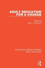 Cover: Adult Education For a Change - Routledge