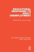 Cover: Educational Responses to Adult Unemployment - Routledge