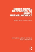 Cover: Educational Responses to Adult Unemployment - Routledge