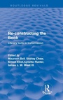 Cover: Re-Constructing the Book - Routledge