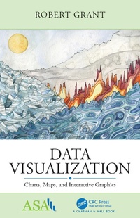 Enlarge image Cover: Data Visualization - Chapman & Hall/CRC