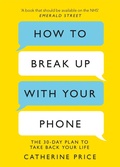 Abbildung von: How to Break Up With Your Phone - Trapeze