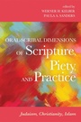 Cover: Oral-Scribal Dimensions of Scripture, Piety, and Practice - Wipf and Stock Publishers
