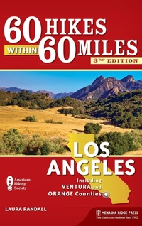 Abbildung von: 60 Hikes Within 60 Miles: Los Angeles - Menasha Ridge Press Inc.