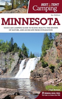 Abbildung von: Best Tent Camping: Minnesota - Menasha Ridge Press Inc.