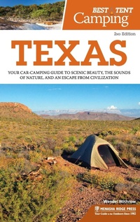 Abbildung von: Best Tent Camping: Texas - Menasha Ridge Press Inc.