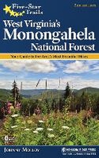 Abbildung von: Five-Star Trails: West Virginia's Monongahela National Forest - Menasha Ridge Press Inc.