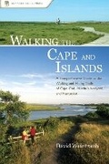 Cover: Walking the Cape and Islands - Menasha Ridge Press Inc.