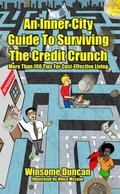 Cover: An Inner City Guide to Surviving the Credit Crunch - The Healing Factory Publications