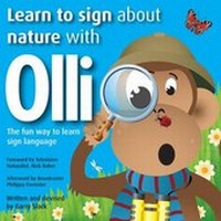 Enlarge image Cover: Learn to Sign About Nature with Olli - Sausage Dog Publishing Ltd
