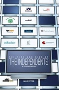 Cover: The Rise And Rise Of The Independents - Guerilla Books Limited