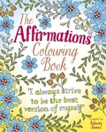Cover: The Affirmations Colouring Book - Arcturus