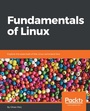 Cover: Fundamentals of Linux - Packt Publishing