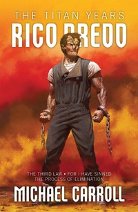 Abbildung von: Rico Dredd: The Titan Years - Abaddon Books