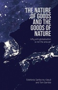 Cover: The Nature of Goods and the Goods of Nature - Societas