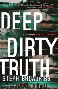 Enlarge image Cover: Deep Dirty Truth - Orenda Books