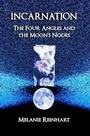 Cover: Incarnation: The Four Angles and the Moon's Nodes - Melanie Reinhart