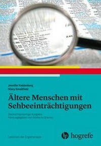 Abbildung von: Ältere Menschen mit Sehbeeinträchtigungen - Hogrefe