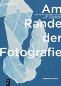 Cover: Am Rande der Fotografie - De Gruyter