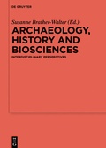 Bild: Archaeology, history and biosciences - De Gruyter