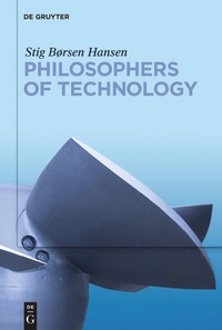 Enlarge image Cover: Philosophers of Technology - De Gruyter
