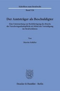 Abbildung von: Der Amtsträger als Beschuldigter - Duncker & Humblot