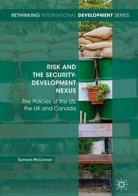 Enlarge image Cover: Risk and the Security-Development Nexus - Palgrave Macmillan
