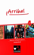 Cover: &iexcl;Arriba! / &iexcl;Arriba! Vokabelheft 4 - Buchner, C.C.