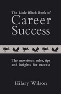 Cover: The Little Black Book of Career Success - Cheeky Monkey Publishing