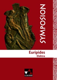 Abbildung von: Symposion / Euripides, Elektra - Buchner, C.C.