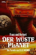 Cover: FRANZ UND HERBERT: Der w&uuml;ste Planet - epubli