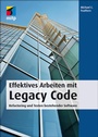 Cover: Effektives Arbeiten mit Legacy Code - MITP