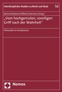Cover: 'Vom hochgemuten, voreiligen Griff nach der Wahrheit' - Nomos