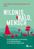 Cover: Wildnis, Wald, Mensch - oekom verlag