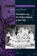 Cover: Christianity and the Modern Woman in East Asia - Brill