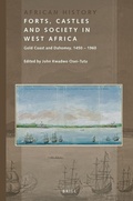 Cover: Forts, Castles and Society in West Africa - Brill
