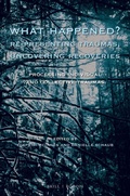 Cover: What Happened? Re-presenting Traumas, Uncovering Recoveries - Brill