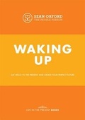 Cover: Waking Up is Hard to Do: Bk. 4 - The Little Acorn Publishing Company