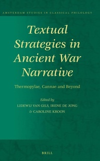 Enlarge image Cover: Textual Strategies in Ancient War Narrative - Brill