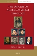 Cover: The Origins of Anglican Moral Theology - Brill
