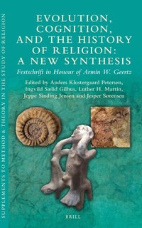 Enlarge image Cover: Evolution, Cognition, and the History of Religion: A New Synthesis - Brill